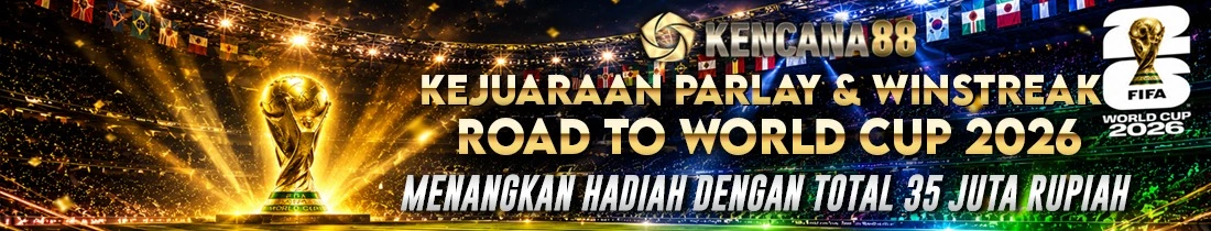 EVENT PIALA DUNIA 2026 KENCANA88
